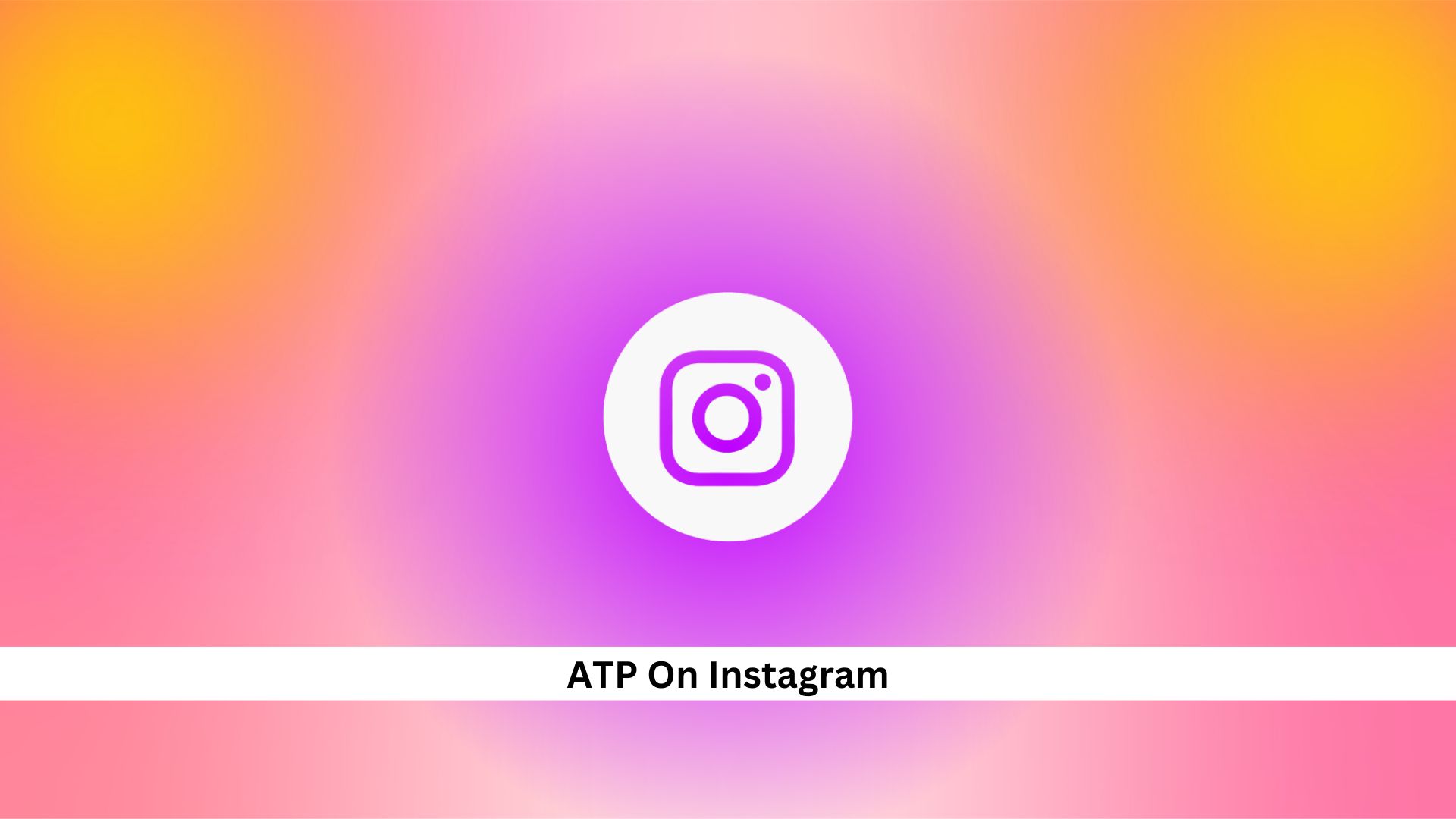 ATP-On-Instagram