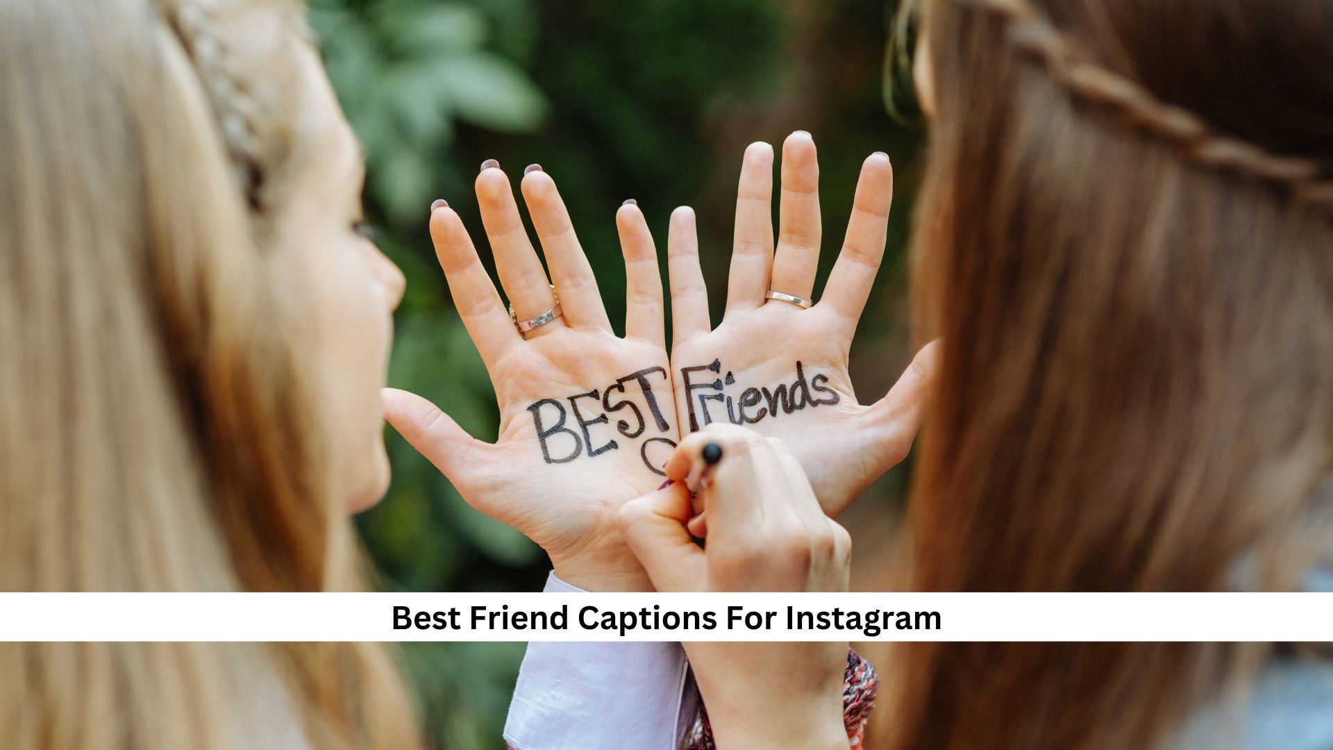 Best-Friend-Captions-For-Instagram