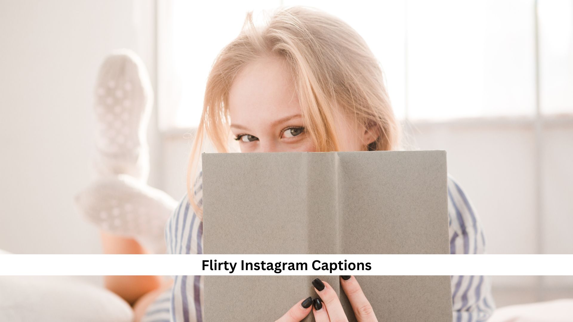 Flirty-Instagram-Captions